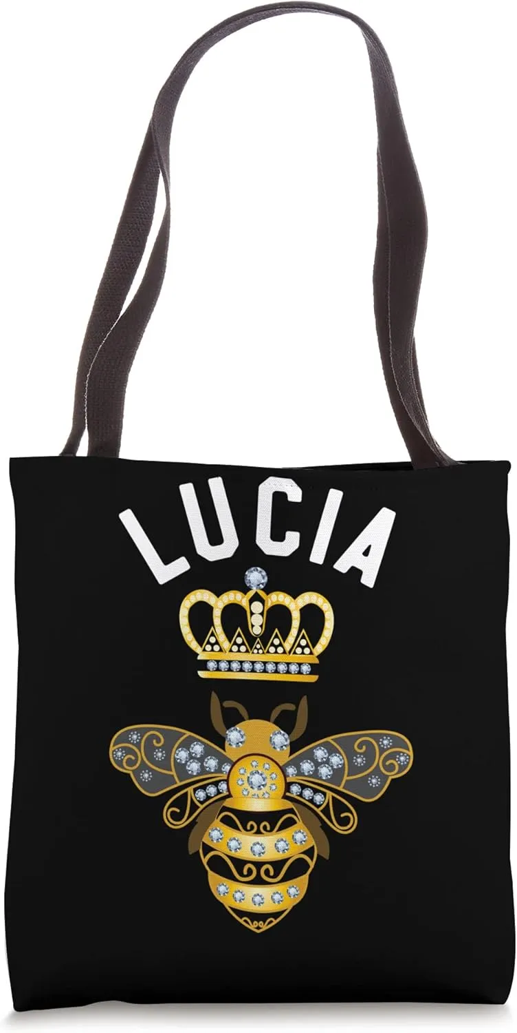 Lucia Name Lucia Birthday Gifts Queen Crown Bee Lucia Tote Bag