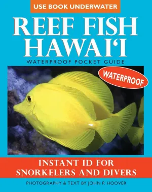 Reef Fish Hawaii: Waterproof Pocket Guide Paperback  March 31, 2006