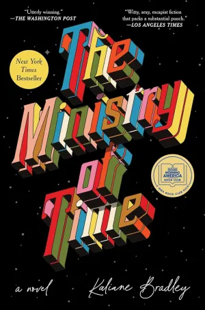 The Ministry of Time: A Novel Hardcover  May 7, 2024